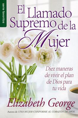 El Llamado supremo de la mujer- favoritos - Librería Libros Cristianos - Libro