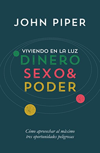 Viviendo en la Luz, Dinero, Sexo y Poder - Librería Libros Cristianos - Libro