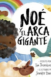 Noe y el arca gigante - Librería Libros Cristianos - Libro