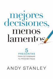 Mejores decisiones, menos lamentos - Librería Libros Cristianos - Libro