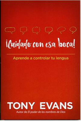 ¡Cuidado con esa boca! - Librería Libros Cristianos - Libro