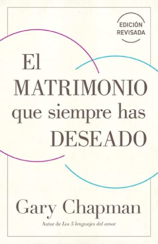 Matrimonio que siempre has deseado (Revisado) - Librería Libros Cristianos - Libro