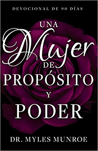 Una Mujer de Propósito y Poder - Librería Libros Cristianos - Libro