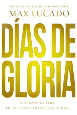 Días de Gloria - Librería Libros Cristianos - Libro