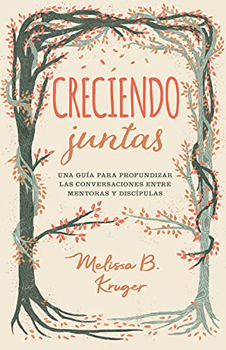 Creciendo juntas - Librería Libros Cristianos - Libro