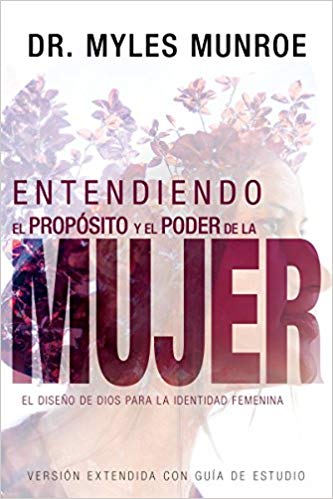 Entendiendo el propósito y el poder de la mujer - Librería Libros Cristianos - Libro