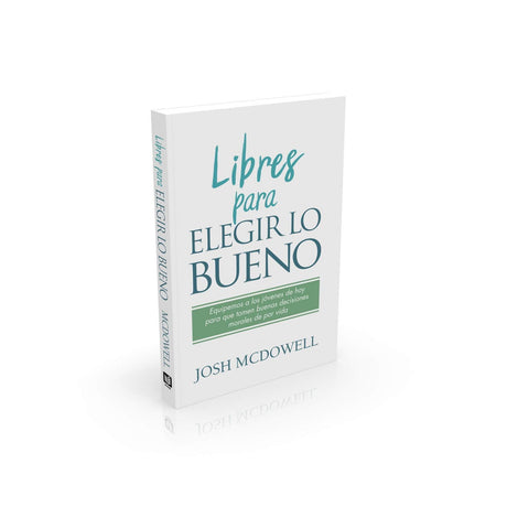 Libres Para Elegir lo Bueno - Librería Libros Cristianos - Libro