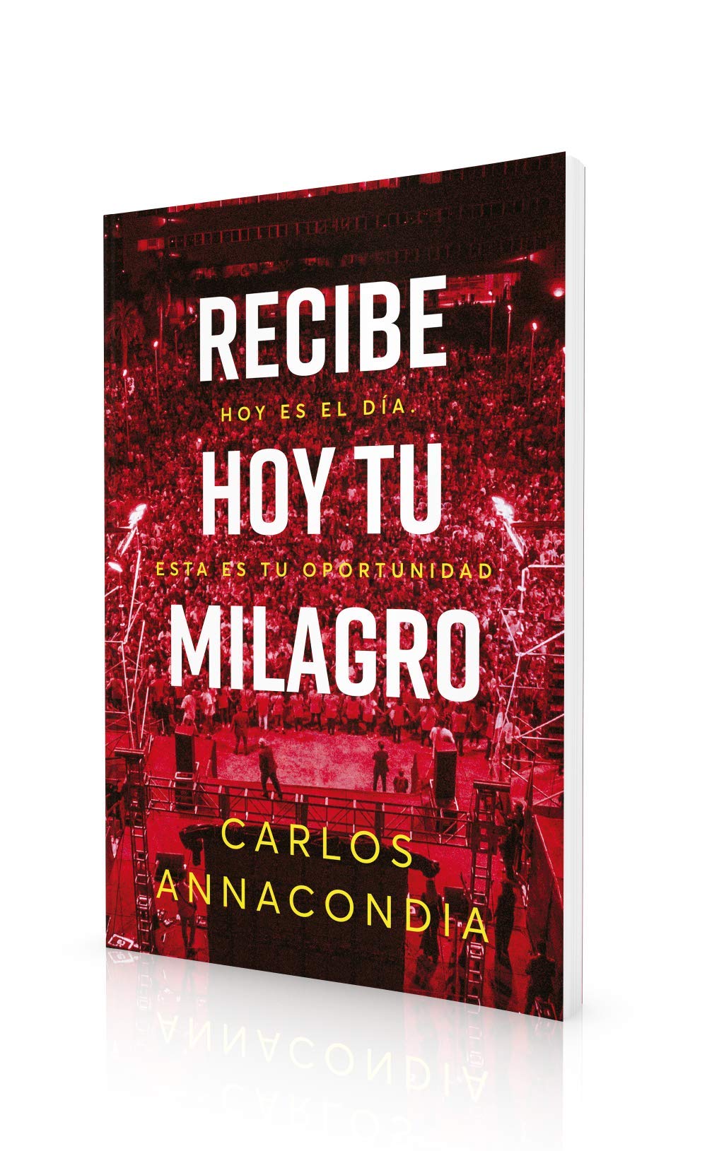 Recibe hoy tu milagro - Librería Libros Cristianos - Libro