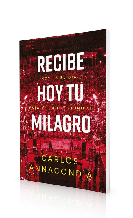 Recibe hoy tu milagro - Librería Libros Cristianos - Libro