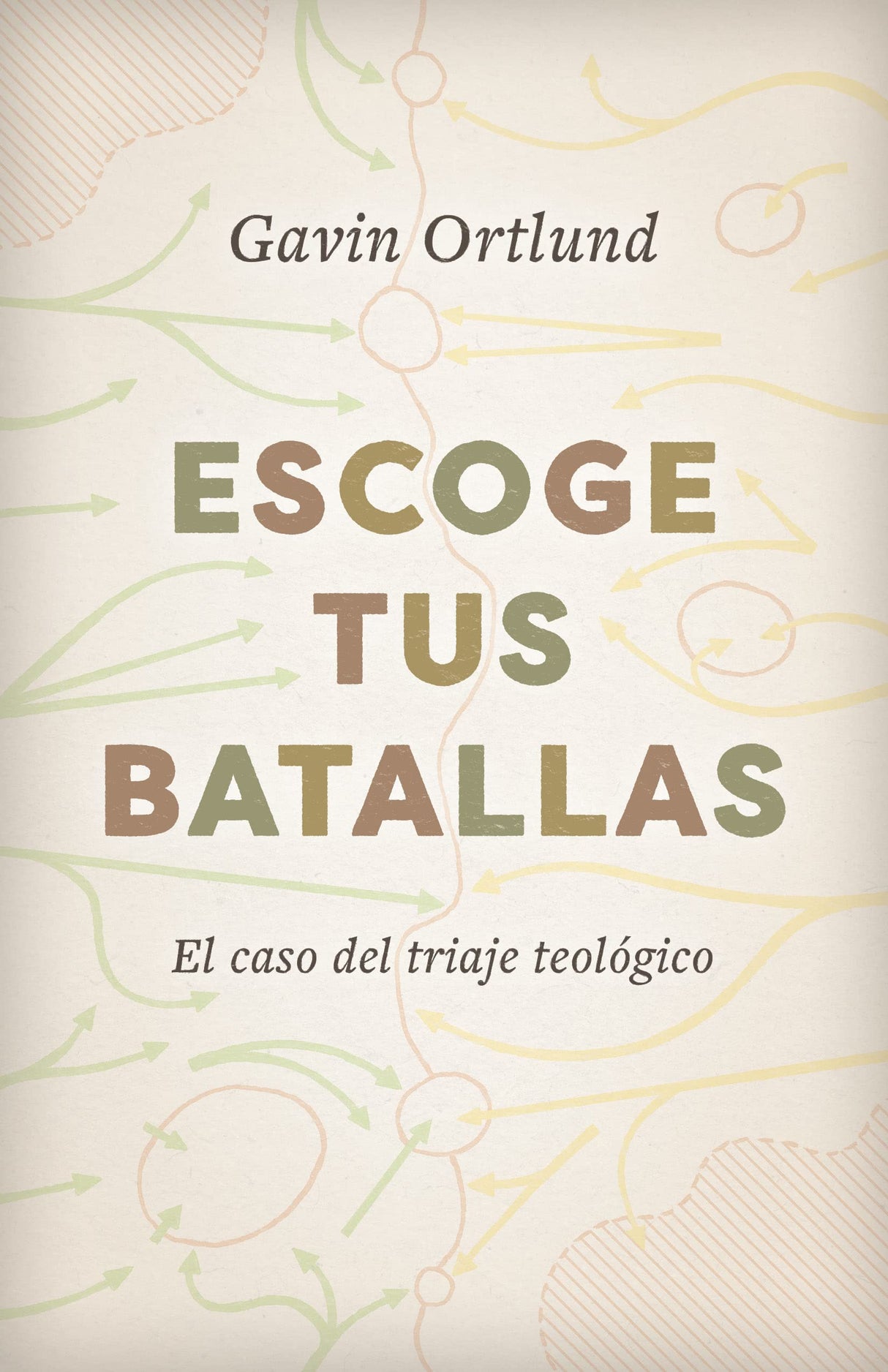 Escoge tus batallas - Librería Libros Cristianos - Libro