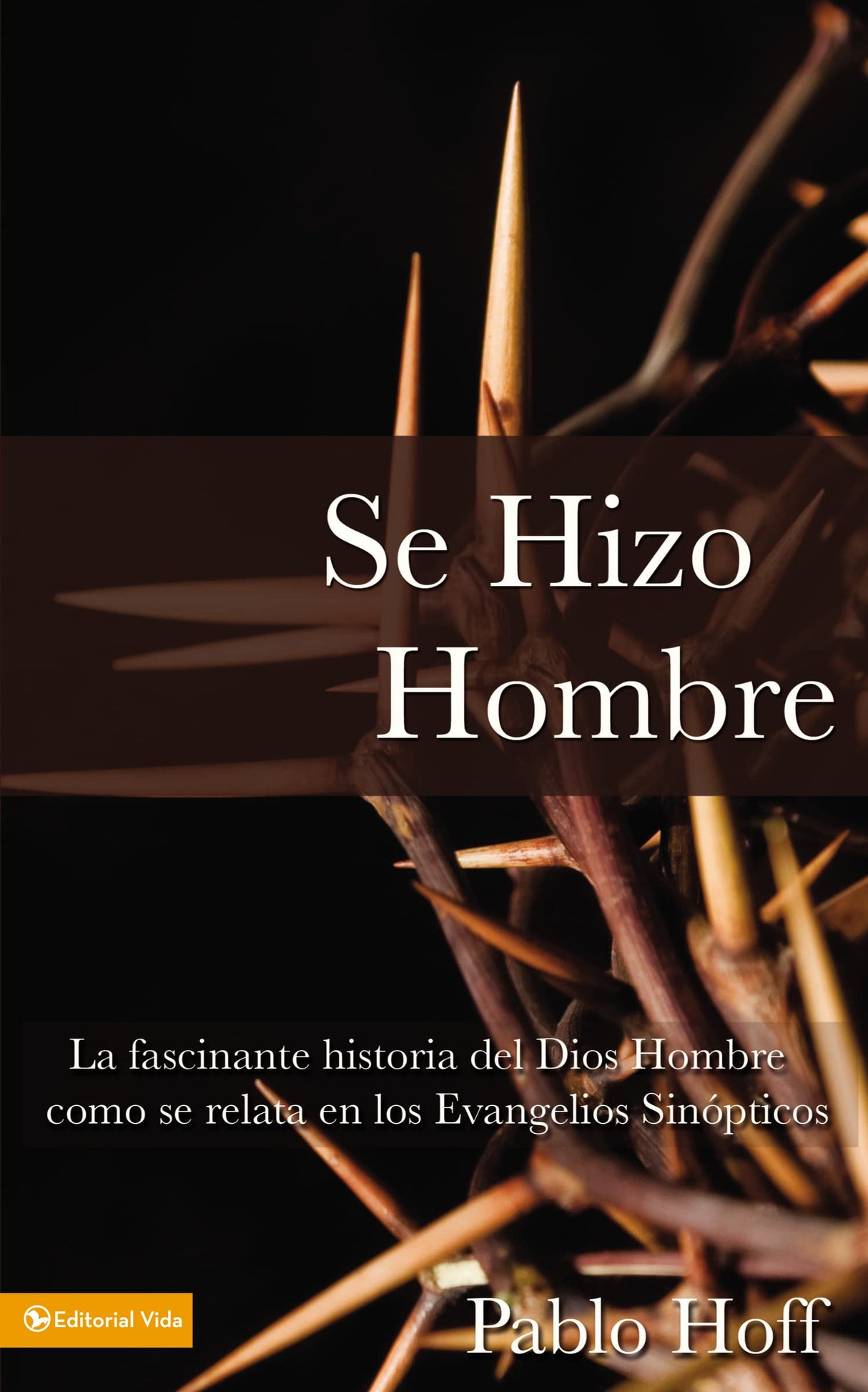 Se Hizo Hombre 4 evangelios - Librería Libros Cristianos - Libro