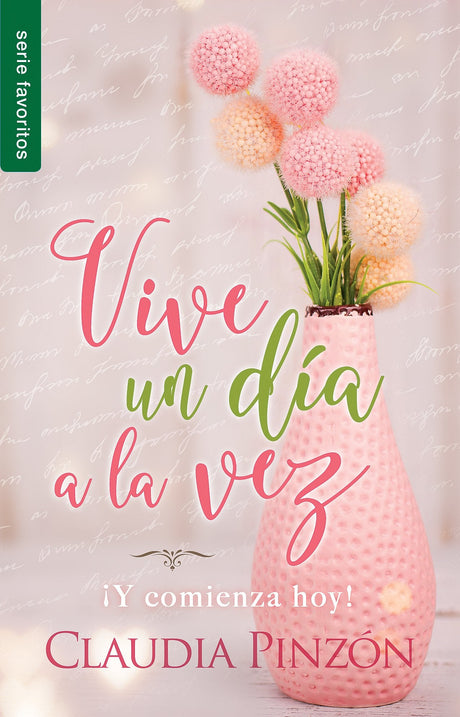 Vive un día a la vez- favoritos - Librería Libros Cristianos - Libro