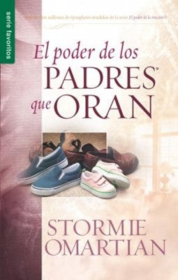 El Poder de los Padres Que Oran- favoritos - Librería Libros Cristianos - Libro