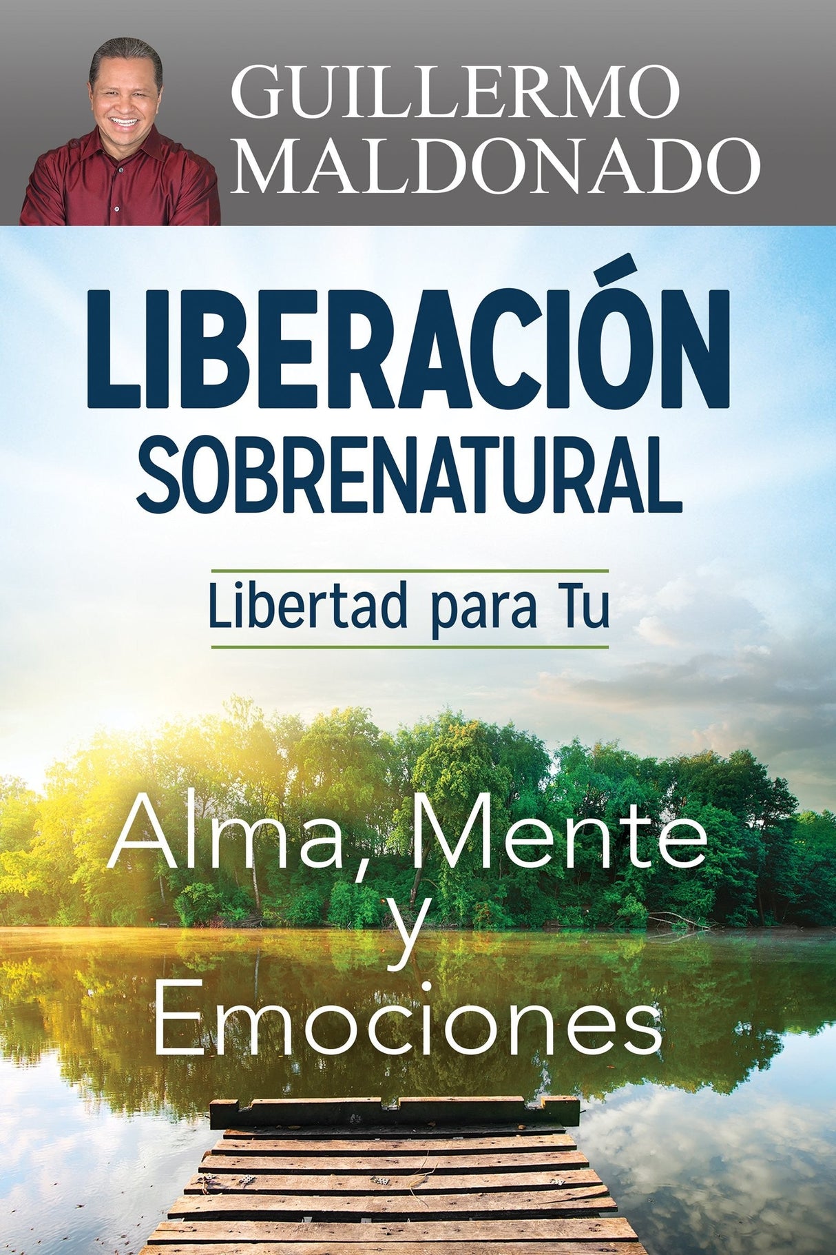 Liberación Sobrenatural - Librería Libros Cristianos - Libro