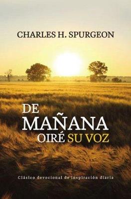 De Mañana Oire Su Voz - Librería Libros Cristianos - Libro