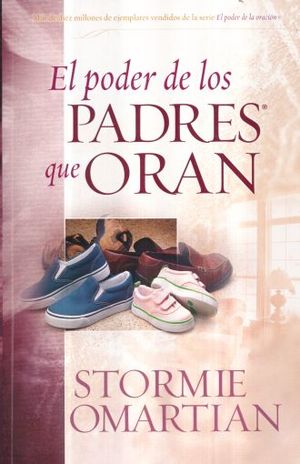 El Poder De Los Padres Que Oran - Librería Libros Cristianos - Libro