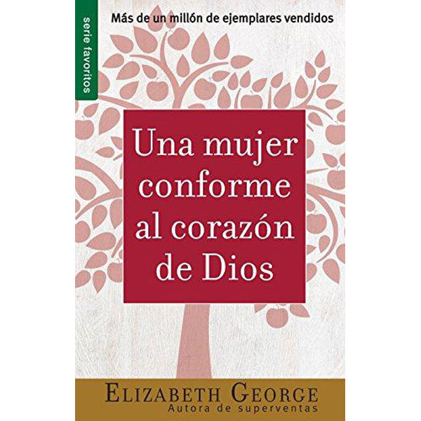 Una Mujer Conforme Al Corazón de Dios favoritos - Librería Libros Cristianos - Libro