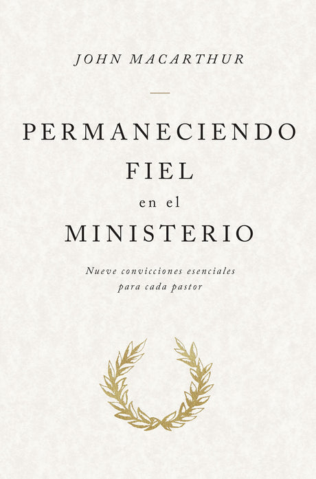 Permaneciendo fiel en el ministerio - Librería Libros Cristianos - Libro