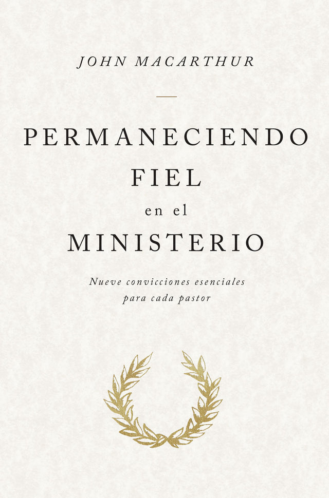 Permaneciendo fiel en el ministerio - Librería Libros Cristianos - Libro