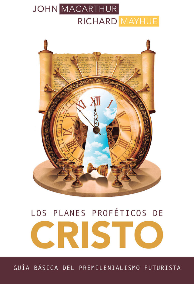 Los Planes proféticos de Cristo - Librería Libros Cristianos - Libro