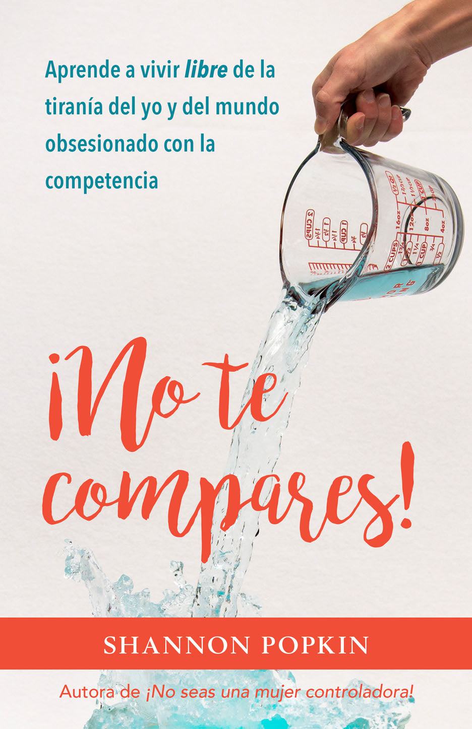 No te compares - Librería Libros Cristianos - Libro