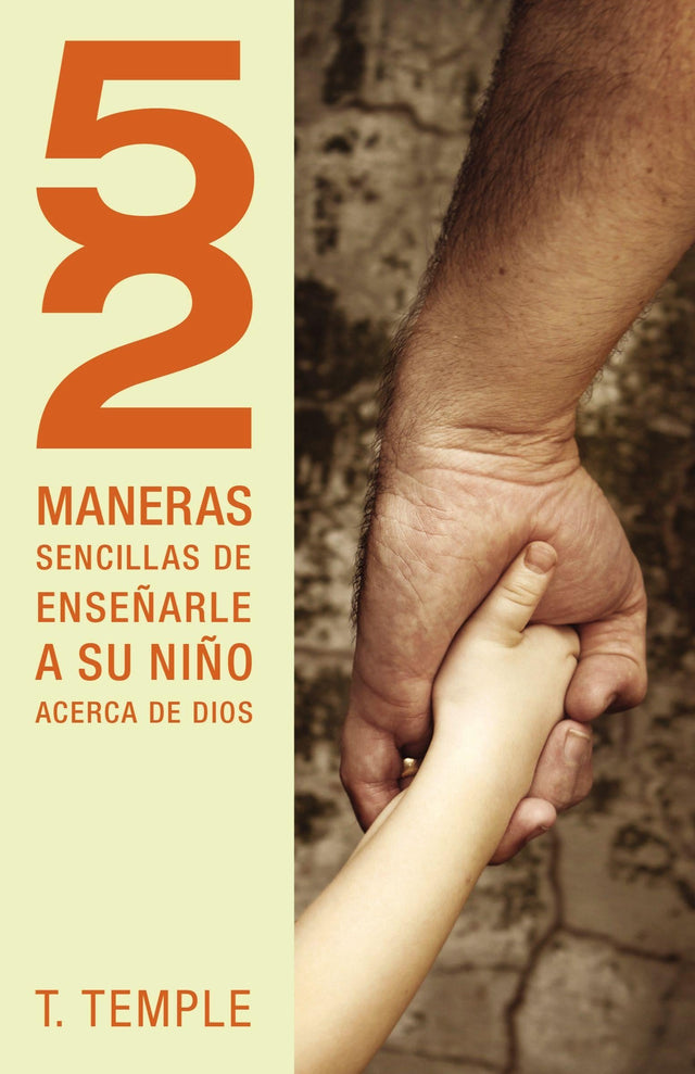 52 maneras sencillas de enseñarle a un niño acerca de Dios - Librería Libros Cristianos - Libro