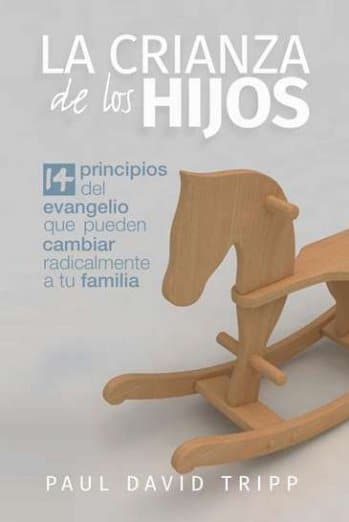 La Crianza de los hijos - Librería Libros Cristianos - Libro