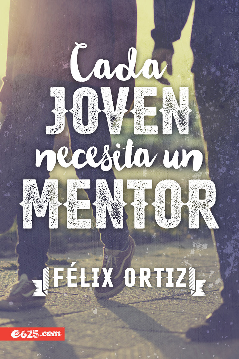 Cada Joven Necesita un Mentor - Librería Libros Cristianos - Libro