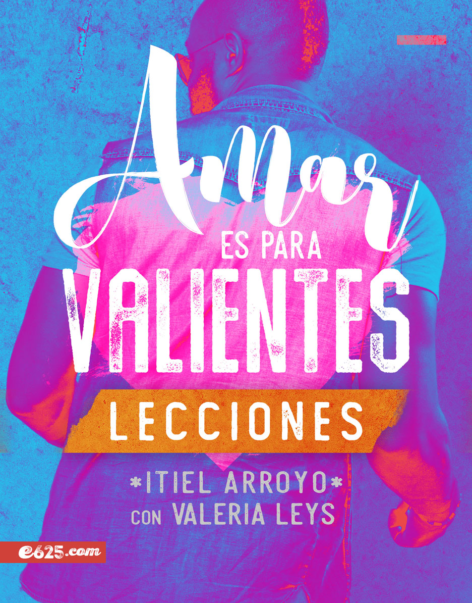 Amar es para valientes- Lecciones - Librería Libros Cristianos - Libro