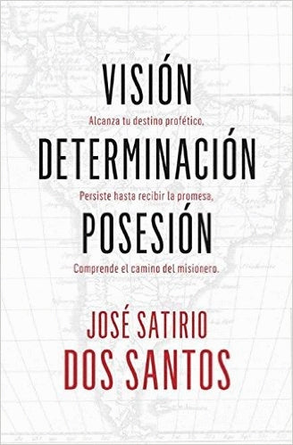 Visión, Determinación, Posesión - Librería Libros Cristianos - Libro