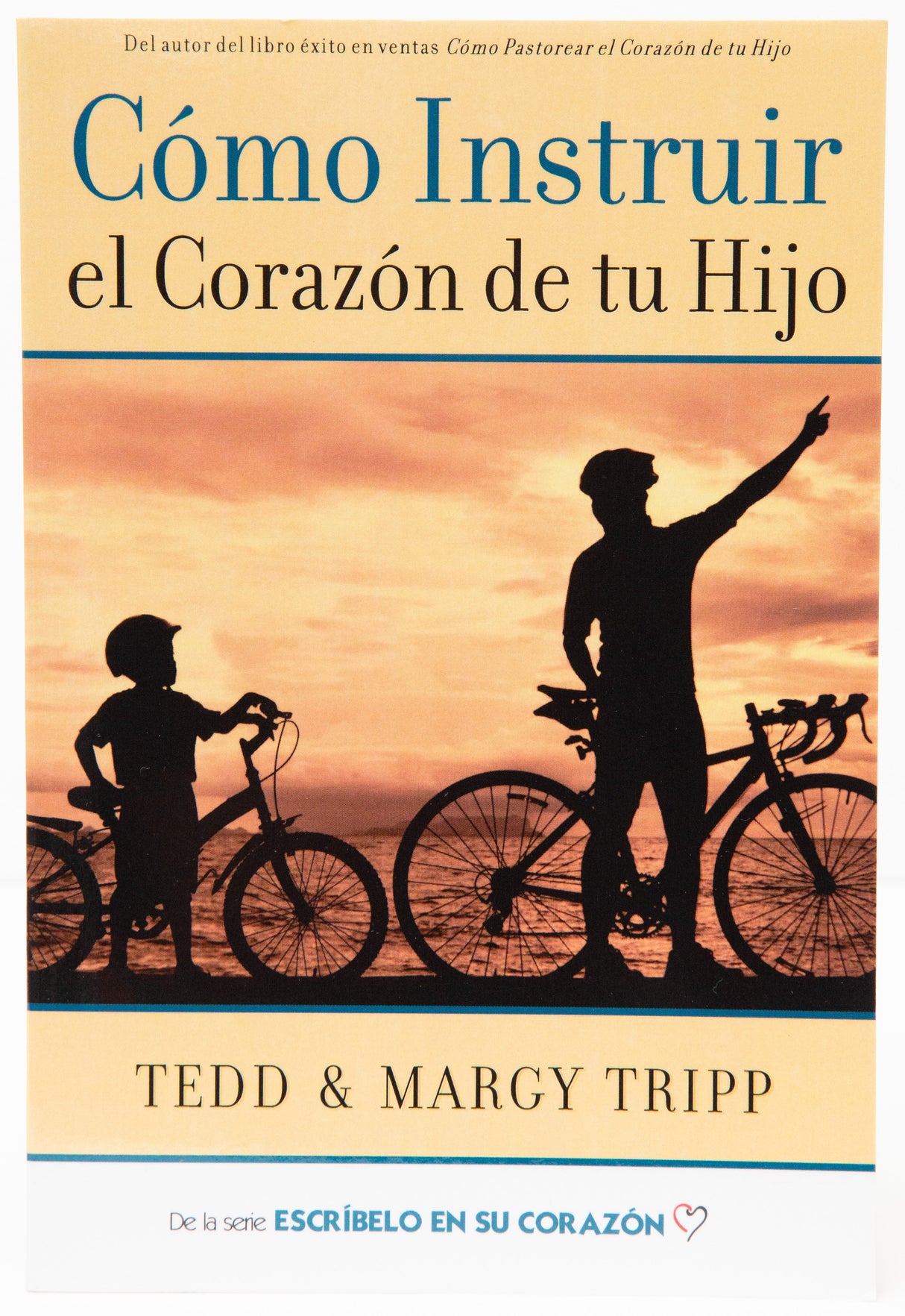 Cómo Instruir el Corazón de tu Hijo - Librería Libros Cristianos - Libro