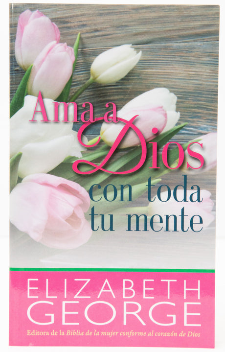 Ama a Dios con Toda tu Mente - Bolsillo - Librería Libros Cristianos - Libro