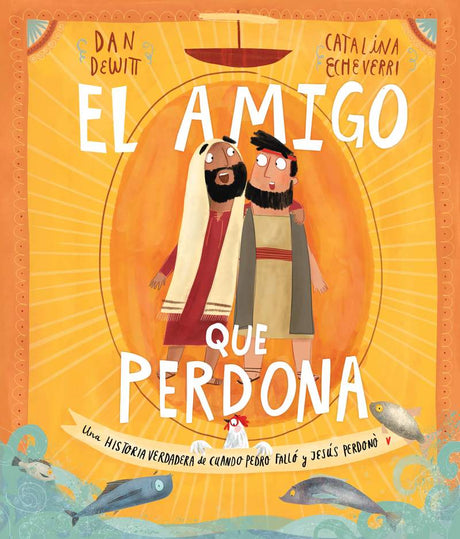 El Amigo que Perdona - Librería Libros Cristianos - Libro