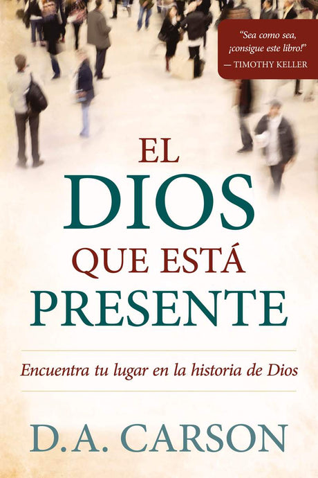 El Dios que esta presente - Librería Libros Cristianos - Libro