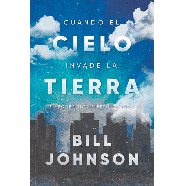 Cuando el Cielo Invade la Tierra - Librería Libros Cristianos - Libro