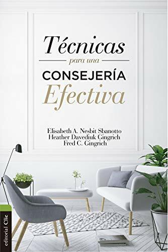 Tecnicas para una consejería efectiva